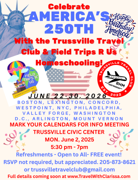 Trussville Travel Club, Alabama, Celebrate America's 250th